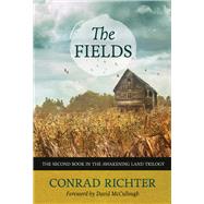 The Fields by Richter, Conrad; McCullough, David, 9781613737422