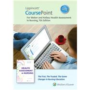 Lippincott CoursePoint Enhanced for Weber's Health Assessment in Nursing by Weber, Janet; Kelley, Jane, 9781975187422