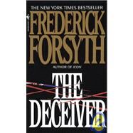The Deceiver by FORSYTH, FREDERICK, 9780553297423