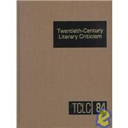 Twentieth Century Literary Criticism by Baise, Jennifer, 9780787627423