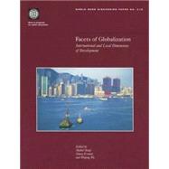 Facets of Globalization by Yusuf, Shahid; Evenett, Simon; Wu, Weiping, 9780821347423