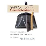 Global Cinderellas by Lan, Pei-chia, 9780822337423