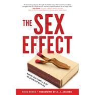 The Sex Effect by Benes, Ross; Jacobs, A.j., 9781492647423