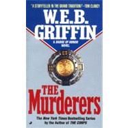 The Murderers by Griffin, W.E.B., 9780515117424