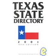 Texas State Directory 2001 by Sayers, Julie, 9780934367424