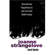 Joanne Strange Love by Spain, Jack, 9781508637424