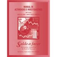 Saldo a favor, Workbook : Intermediate Spanish for the World of Business by Galloway, Vicki; Labarca, Angela; Rodríguez, Elmer A., 9780471007425