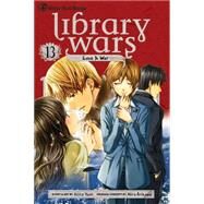 Library Wars: Love & War, Vol. 13 by Yumi, Kiiro, 9781421577425