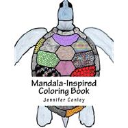 Mandala Inspired Coloring Book by Conley, Jennifer, 9781523237425