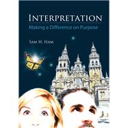 Interpretation by Ham, Sam H, 9781555917425