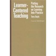 Learner-Centered Teaching by Doyle, Terry; Zakrajsek, Todd, 9781579227425