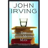 The Water-Method Man by IRVING, JOHN, 9780345367426