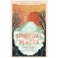 Spiritual Places by Baxter, Sarah; Goldhawk, Zanna; Goldhawk, Harry, 9781781317426
