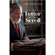 A Letter in the Scroll Understanding Our Jewish Identity and Exploring the Legacy of the World's Oldest Religion by Sacks, Rabbi Jonathan, 9780743267427