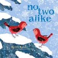 No Two Alike by Baker, Keith; Baker, Keith, 9781442417427