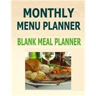 Monthly Menu Planner by Robinson, Frances P., 9781502807427