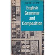 English Composition and Grammar : Grade 11 by Warriner, John E., 9780153117428