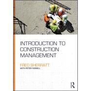 Introduction to Construction Management by Sherratt; Fred, 9780415707428