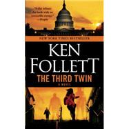 Third Twin A Novel of Suspense by FOLLETT, KEN, 9780449227428