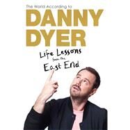 The World According to Danny Dyer by Danny Dyer, 9781784297428