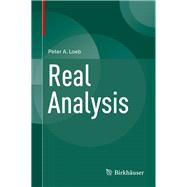 Real Analysis by Loeb, Peter A., 9783319307428