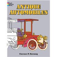 Antique Automobiles Coloring Book by Hornung, Clarence, 9780486227429