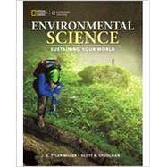 Environmental Science: Sustaining Your World by Miller/Spoolman, 9781305637429