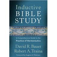 Inductive Bible Study by Bauer, David R.; Traina, Robert A.; Peterson, Eugene H., 9780801097430
