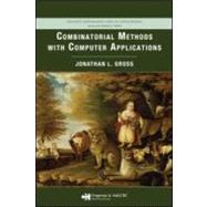 Combinatorial Methods with Computer Applications by Gross; Jonathan L., 9781584887430