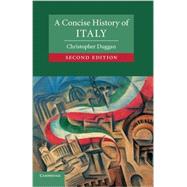 A Concise History of Italy by Christopher Duggan, 9780521747431