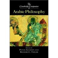 The Cambridge Companion to Arabic Philosophy by Edited by Peter Adamson , Richard C. Taylor, 9780521817431