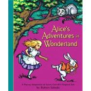 Alice's Adventures in Wonderland by Carroll, Lewis; Sabuda, Robert, 9780689847431