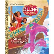 Royal Vacation (Disney Elena of Avalor) by Katschke, Judy; Wall, Mike, 9780736437431