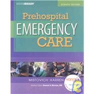 Prehospital Emergency Care by Mistovich, Joseph J., 9780132427432