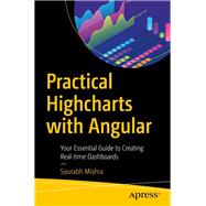 Practical Highcharts With Angular by Mishra, Sourabh, 9781484257432