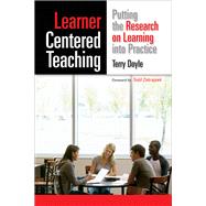 Learner-Centered Teaching by Doyle, Terry; Zakrajsek, Todd, 9781579227432