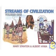 Streams of Civilization by Hyma, Albert; Stanton, Mary, 9781930367432