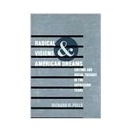 Radical Visions and American...,Pells, Richard,9780252067433