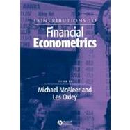 Contributions to Financial Econometrics Theoretical and Practical Issues by McAleer, Michael; Oxley, Les, 9781405107433