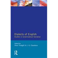 Dialects of English: Studies in Grammatical Variation by Trudgill,Peter, 9781138417434
