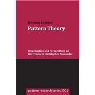 Pattern Theory by Leitner, Helmut, 9781505637434