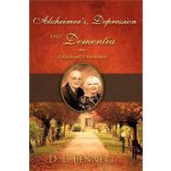 Alzheimer's, Depression and Dementia by Bennett, D. L., 9781606477434