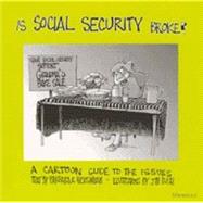 Is Social Security Broke? by Bergmann, Barbara R.; Bush, Jim; Bush, Jim, 9780472067435