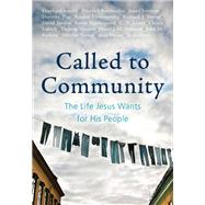 Called to Community by Moore, Charles E.; Hauerwas, Stanley, 9780874867435