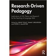 Research-driven Pedagogy by Polat, Nihat; Gregersen, Tammy; Macintyre, Peter D., 9781138487437