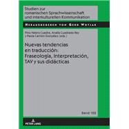 Nuevas Tendencias En Traduccin by Cuadra, Pino Valero; Gonzlez, Paola Carrin; Rey, Anala Cuadrado, 9783631757437