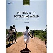 Politics in the Developing World by Burnell, Peter; Randall, Vicky; Rakner, Lise, 9780198737438