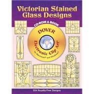 Victorian Stained Glass Designs CD-ROM and Book by Harris, Hywel G., 9780486997438