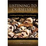 Listening to Ourselves by Jeffers, Chike; Thiongo, Ngugi Wa, 9781438447438