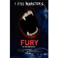 Fury by Monchinski, Tony, 9781453677438